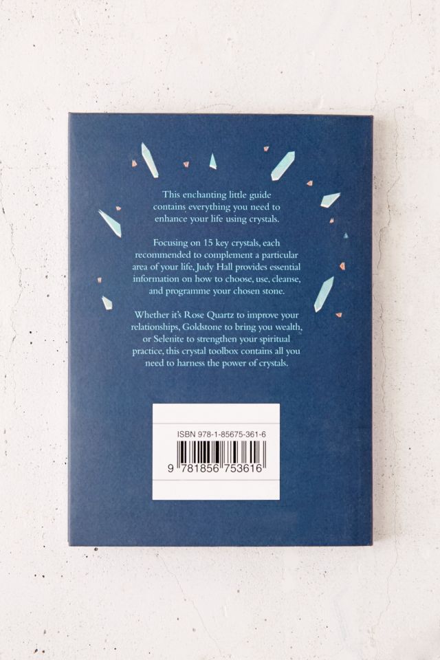 The Little Book Of Crystals: Crystals To Attract Love, Well-Being, And Spiritual Harmony Into Your Life By Judy Hall #1