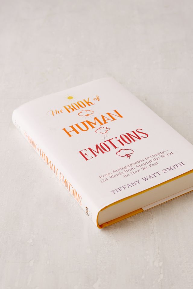 The Book Of Human Emotions By Tiffany Watt Smith #2