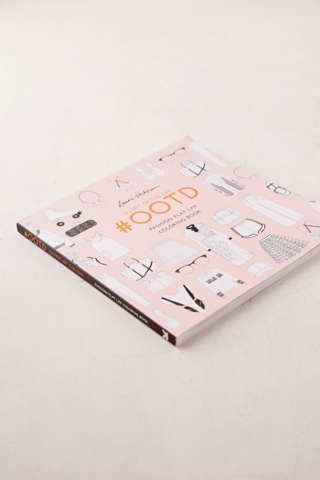 #OOTD: Fashion Flat Lay Coloring Book By Laura Hickman #2