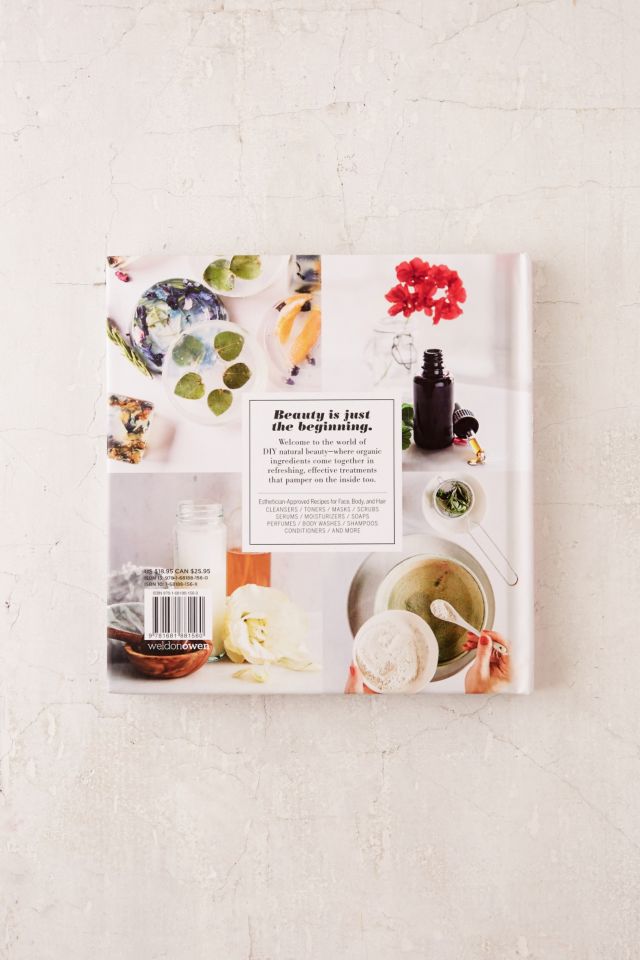 Hello Glow: 150+ Easy Natural Beauty Recipes For A Fresh New You By Stephanie Gerber #1
