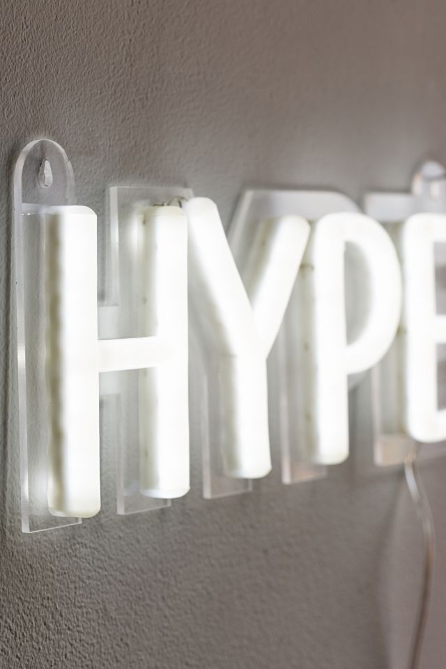 Hype Neon Sign #3