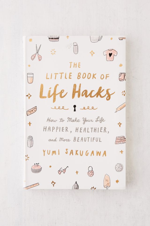 The Little Book of Life Hacks By Yumi Sakugawa | Urban Outfitters