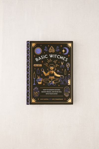 Basic Witches By Jaya Saxena & Jess Zimmerman | Urban Outfitters