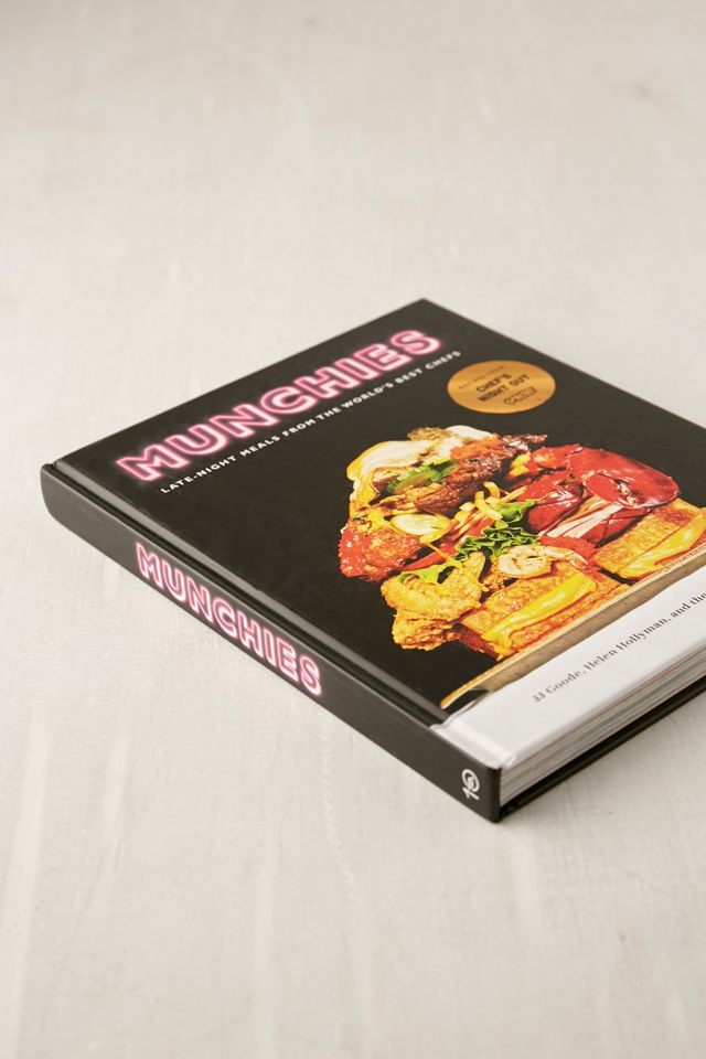 MUNCHIES: Late-Night Meals from the World's Best Chefs By JJ Goode, Helen Hollyman & the Editors of MUNCHIES #2