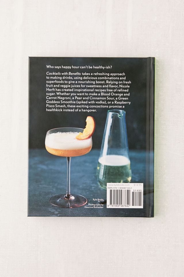 Cocktails with Benefits By Nicole Herft #1