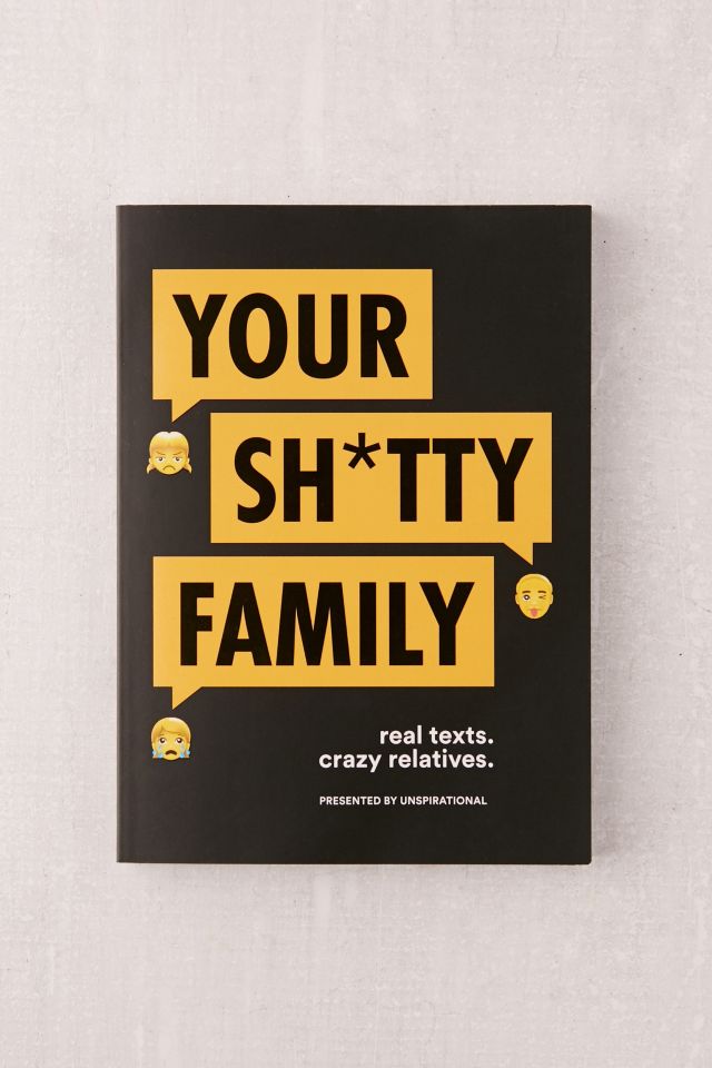 Your Sh*tty Family