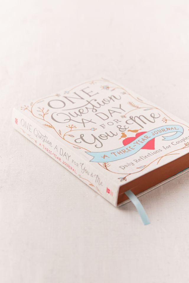 One Question a Day for You & Me: A Three-Year Journal By Aimee Chase #2