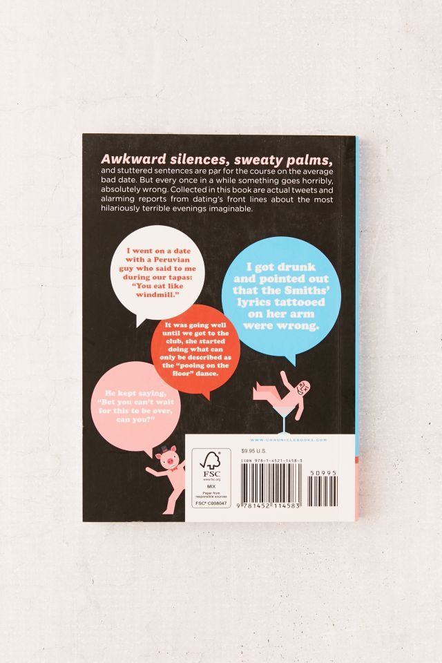 Crap Dates: Disastrous Encounters from Single Life By Rhodri Marsden #1