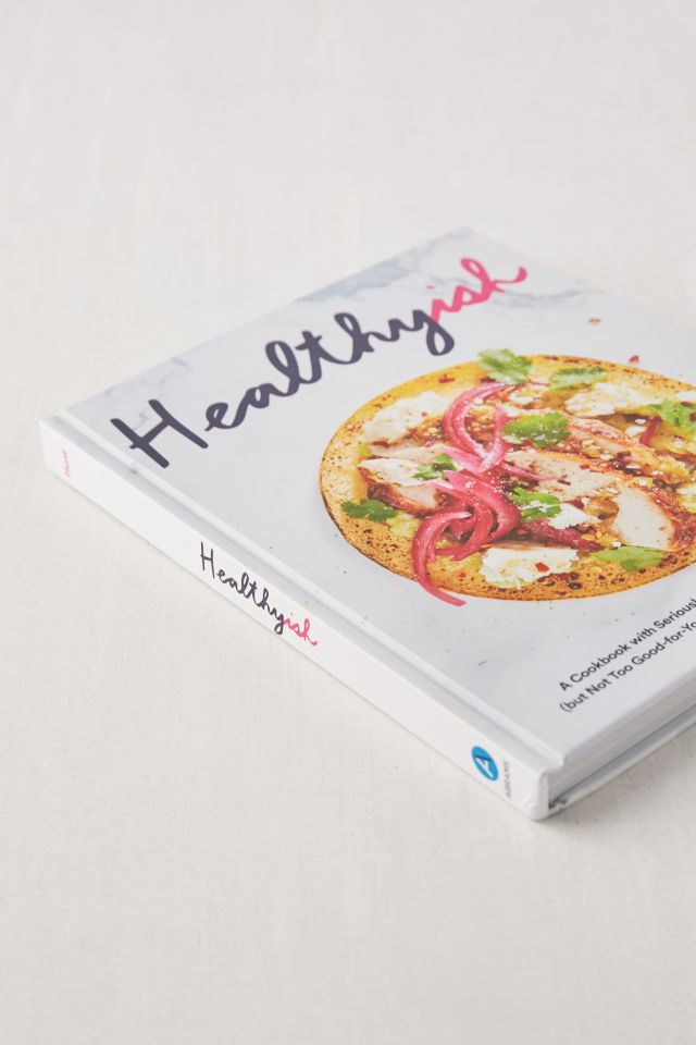 Healthyish By Lindsay Maitland Hunt #2