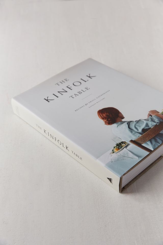 The Kinfolk Table By Nathan William #2