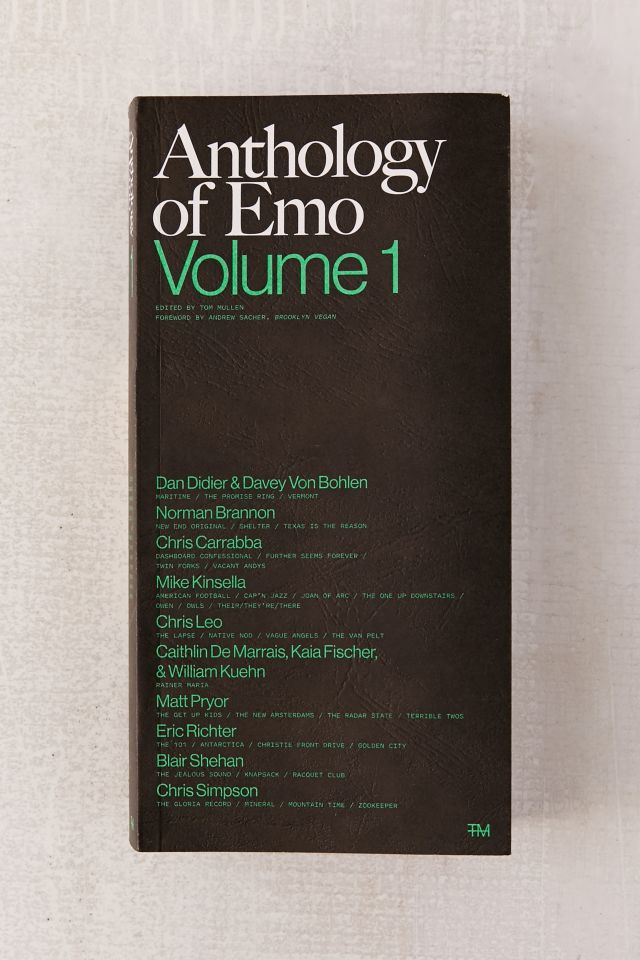 Anthology Of Emo: Volume 1 By Tom Mullen