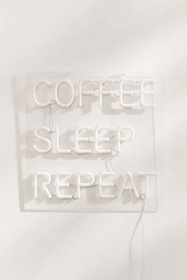 Coffee, Sleep, Repeat LED Neon Sign #2