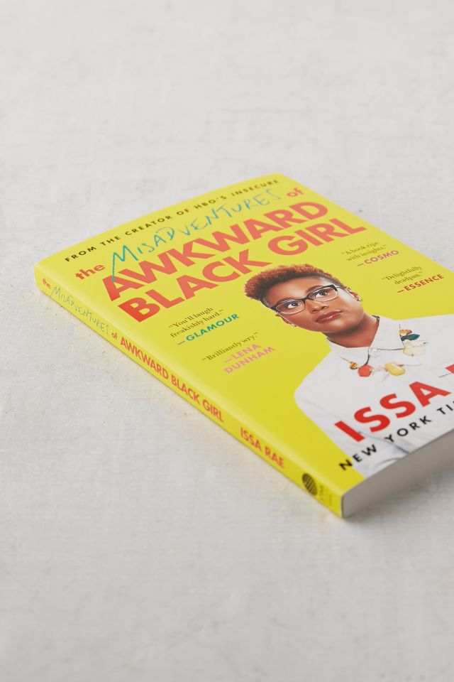 The Misadventures of Awkward Black Girl By Issa Rae #2