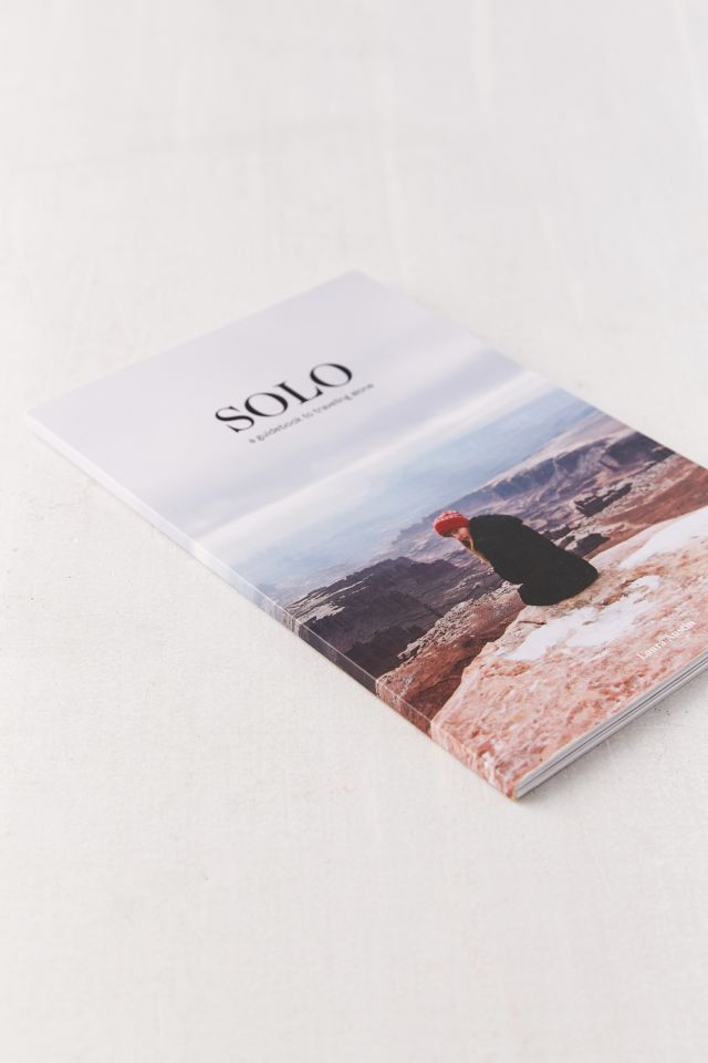 SOLO: A Guidebook to Traveling Alone By Laura Austin #2