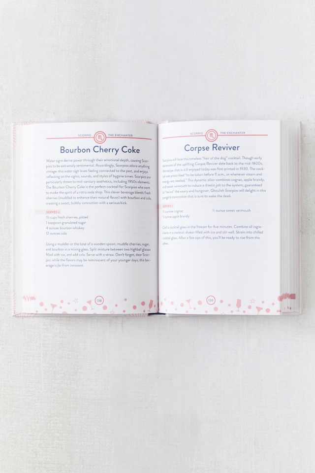 The Mixology of Astrology: Cosmic Cocktail Recipes for Every Sign By Aliza Kelly Faragher #5