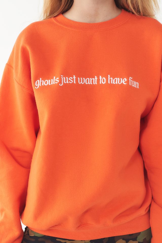 Ghouls Just Want To Have Fun Crew-Neck Sweatshirt #2