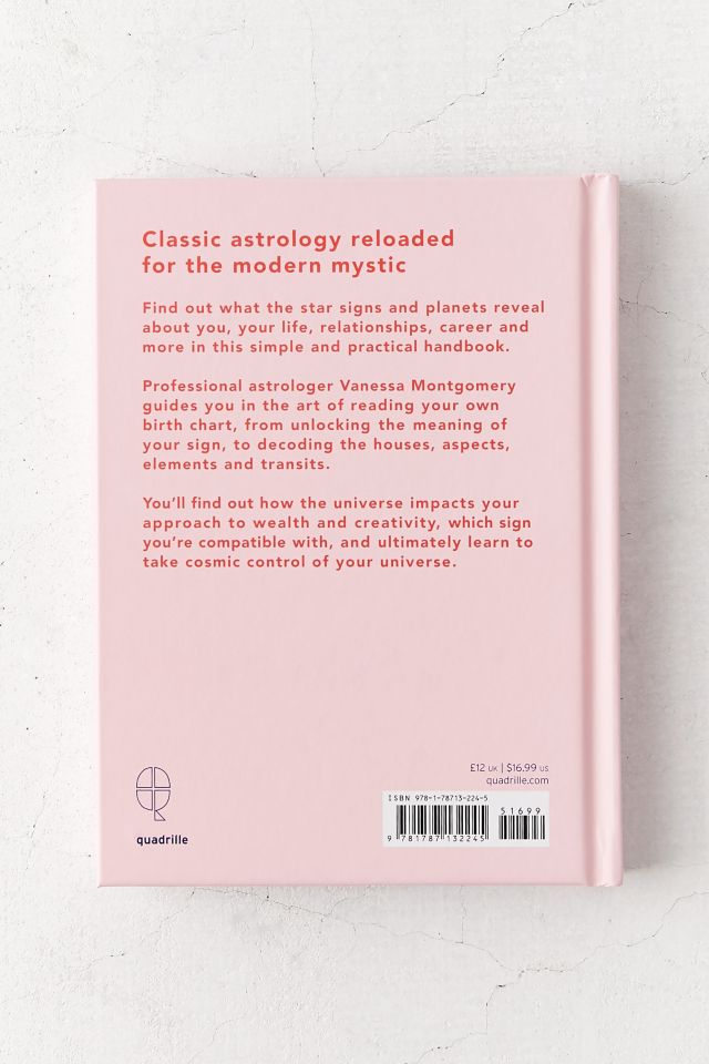 Star Power: A Simple Guide to Astrology for the Modern Mystic By Vanessa Montgomery #1