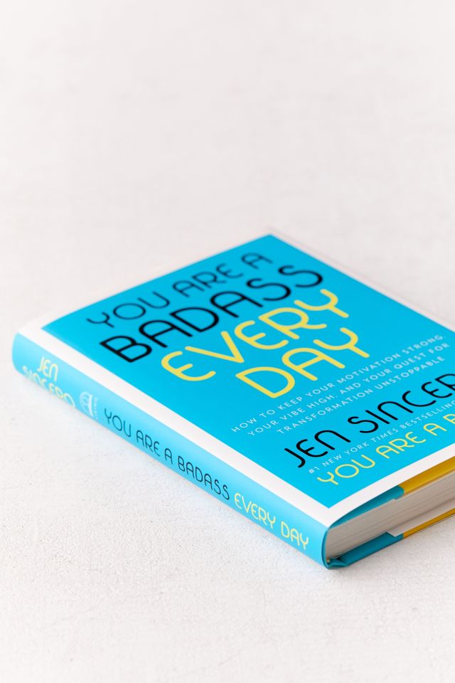 You Are A Bada** Every Day By Jen Sincero #2