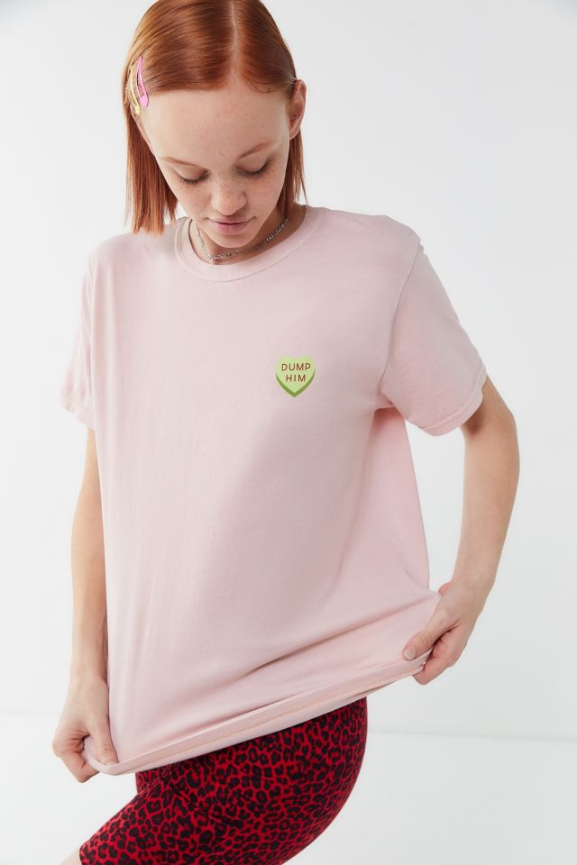 Project Social T Dump Him Candy Heart Tee #3