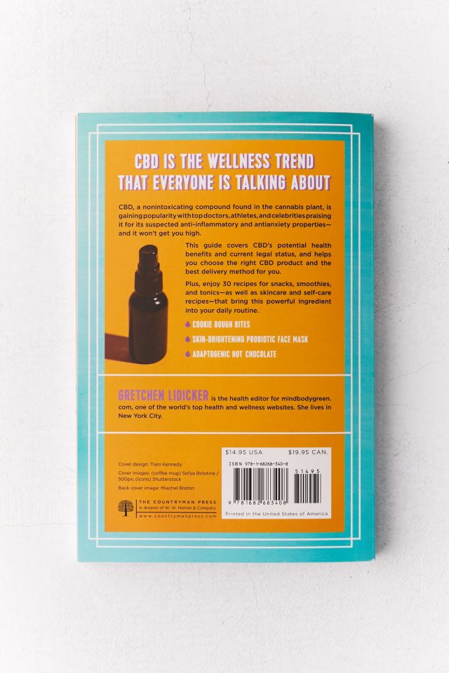 CBD Oil: Everyday Secrets: A Lifestyle Guide to Hemp-Derived Health and Wellness By Gretchen Lidicker #2