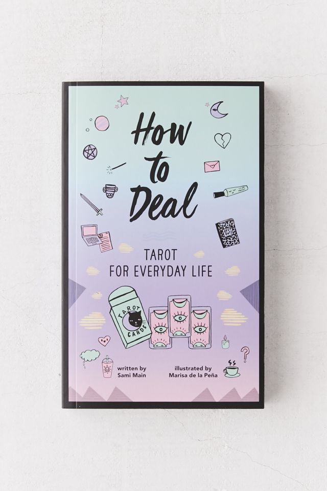 How to Deal: Tarot for Everyday Life By Sami Main Book + Tarot Card Set #3