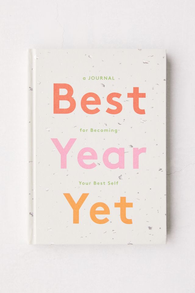 Best Year Yet: A Journal for Becoming Your Best Self By Chronicle 