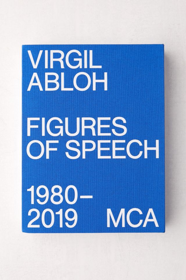 Virgil Abloh: Figures of Speech By Michael Darling #1