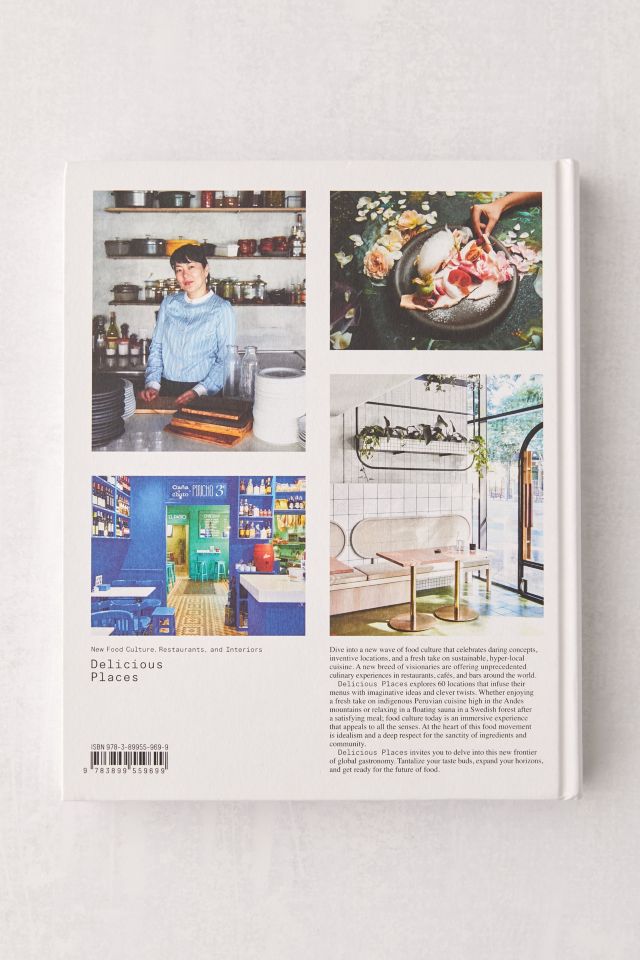 Delicious Places: New Food Culture, Restaurants and Interiors By Gestalten #3