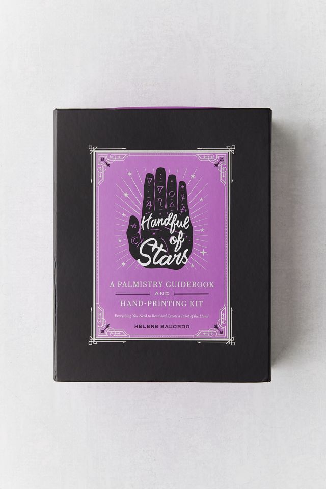 Handful of Stars: A Palmistry Guidebook and Hand-Printing Kit By Helene Saucedo #3