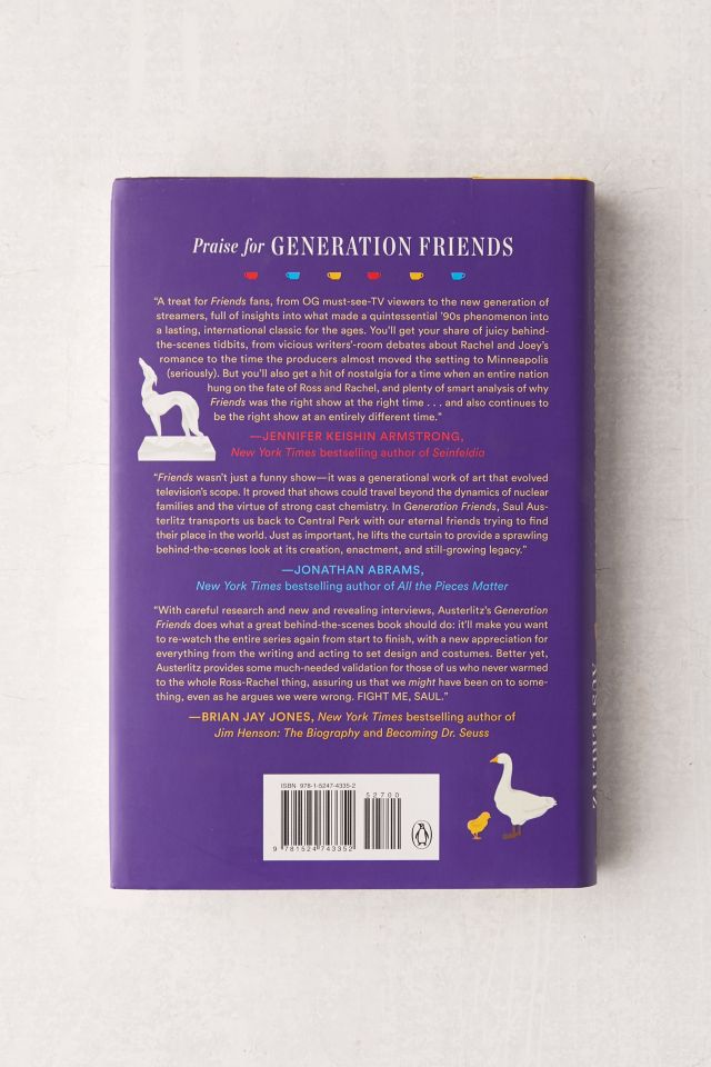 Generation Friends: An Inside Look at the Show That Defined a Television Era By Saul Austerlitz #4