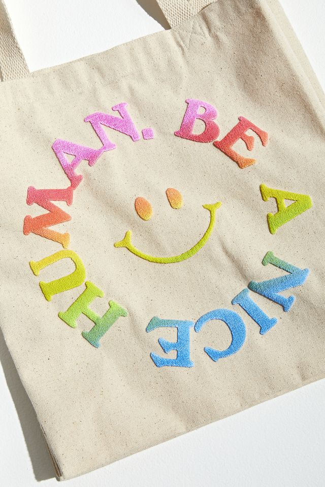Be A Nice Human Puff Print Tote Bag   #5