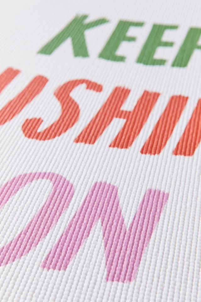 Julia Walck For Deny Keep Pushing On Yoga Mat #2