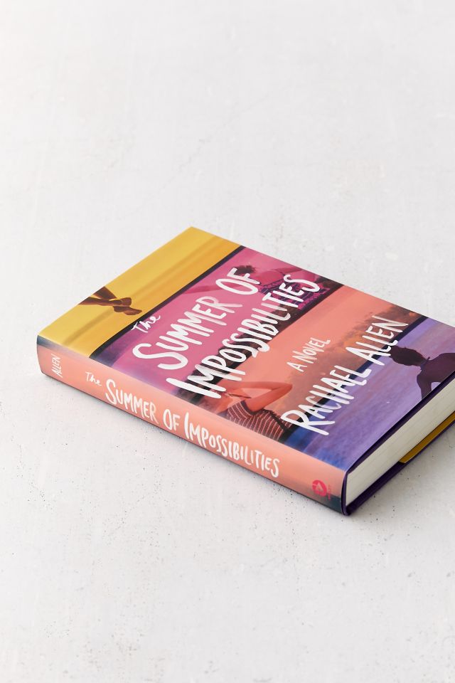 The Summer of Impossibilities By Rachael Allen #1