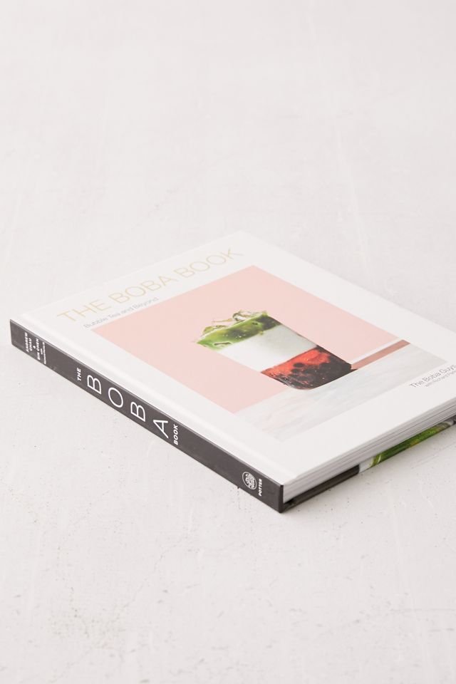 The Boba Book: Bubble Tea and Beyond By Andrew Chau & Bin Chen #3