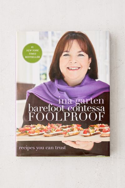 Barefoot Contessa Foolproof Recipes You Can Trust A Cookbook By Ina   58542432 000 B