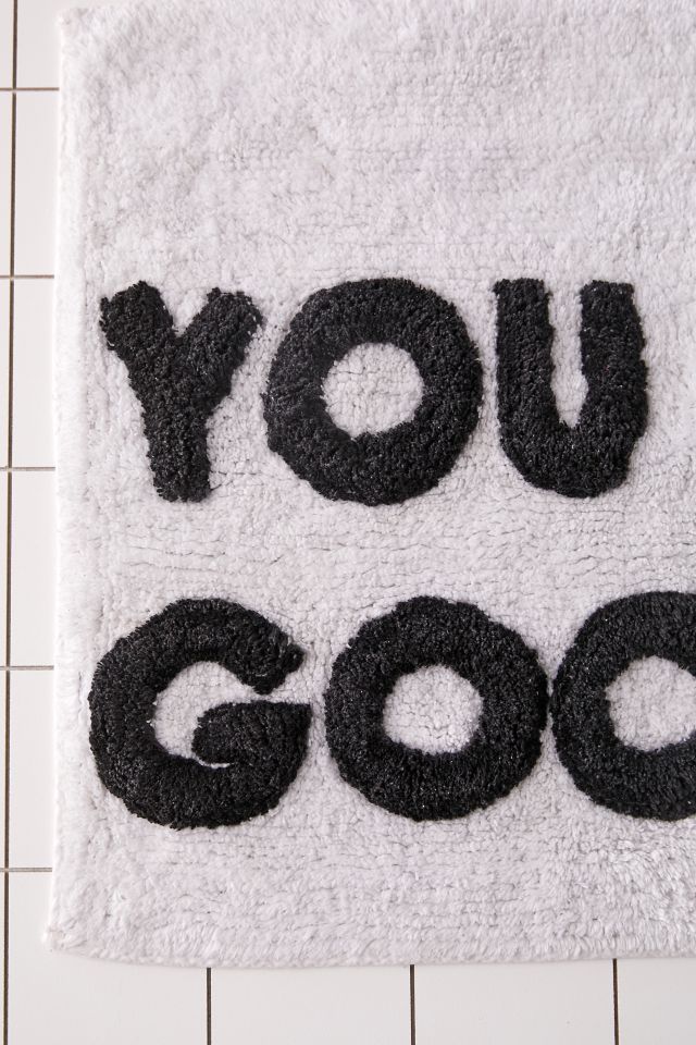 You Look Good Bath Mat #3