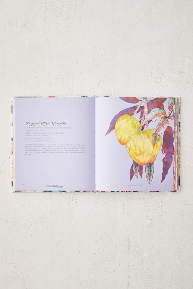 The Cocktail Garden: Botanical Cocktails for Every Season By Ed Loveday & Adriana Picker #2