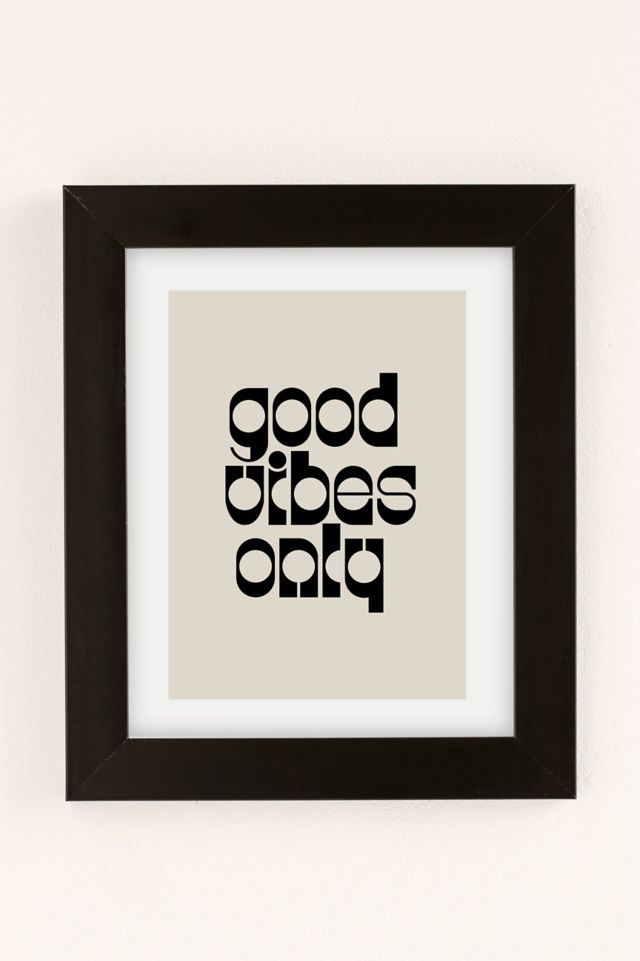 Natalie Catalina Good Vibes Only Art Print #1