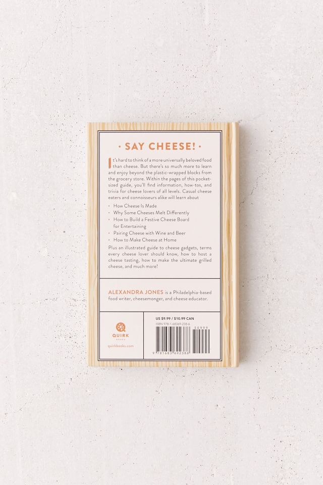 Stuff Every Cheese Lover Should Know By Alexandra Jones #5