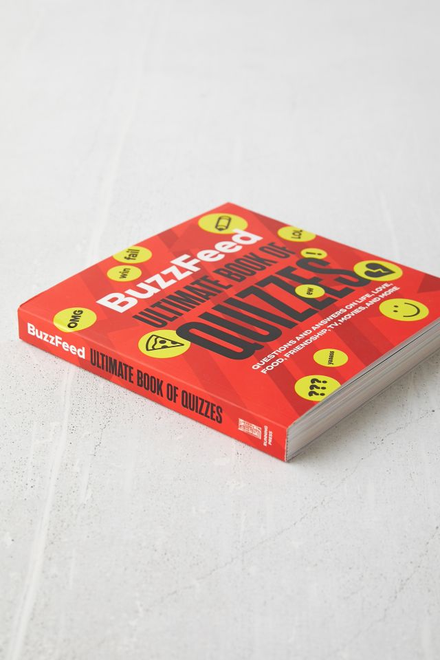 BuzzFeed Ultimate Book of Quizzes: Questions and Answers on Life, Love, Food, Friendship, TV, Movies, and More By Buzzfeed #4