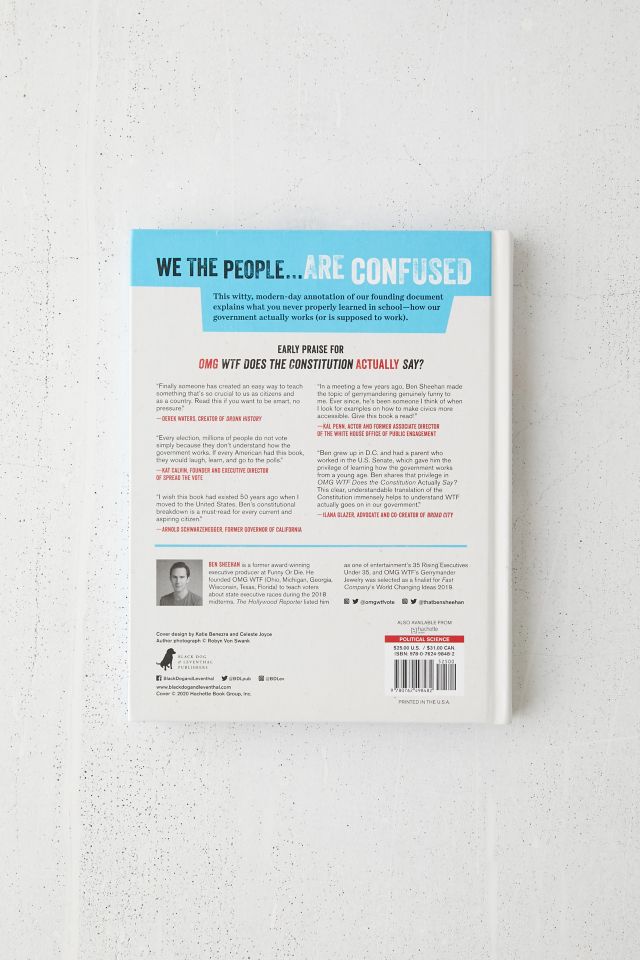 OMG WTF Does the Constitution Actually Say?: A Non-Boring Guide to How Our Democracy is Supposed to Work par Ben Sheehan #5