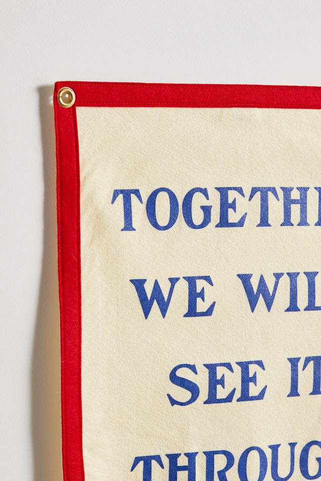 Oxford Pennant Together We Will See It Through Flag Tapestry #1