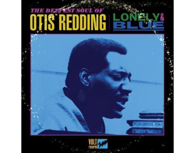 Otis Redding - Lonely & Blue: Deepest Soul of Otis Redding LP #1