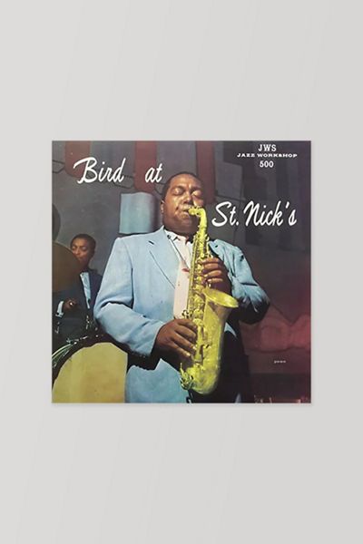 Charlie Parker - Bird at st. Nick's LP