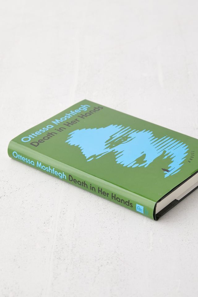 Death in Her Hands: A Novel d'Ottessa Moshfegh #1