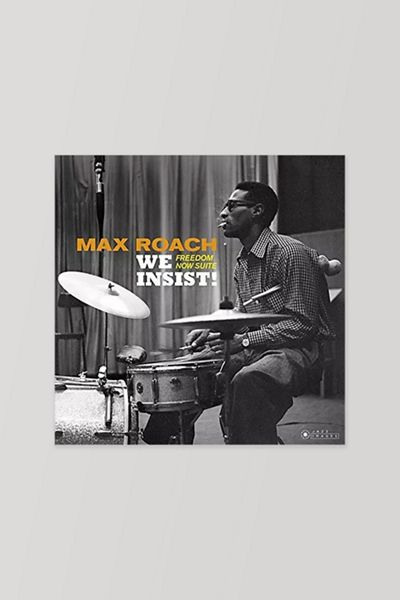 Max Roach - We Insist: Freedom Now Suite LP