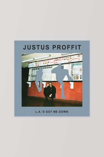 Justus Proffit - L.A.'s Got Me Down LP