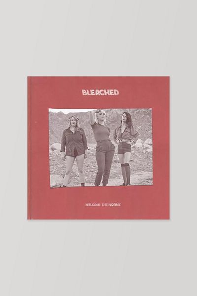 Bleached - Welcome the Worms LP