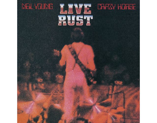 Neil Young & Crazy Horse - Live Rust LP #1