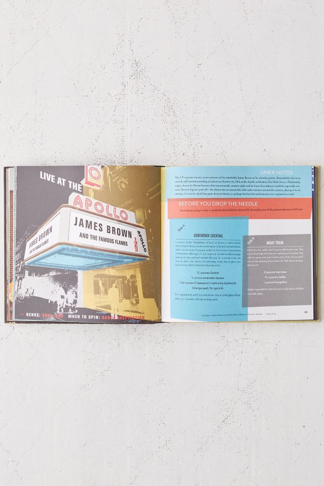 Booze & Vinyl: A Spirited Guide to Great Music and Mixed Drinks By André Darlington & Tenaya Darlington #2